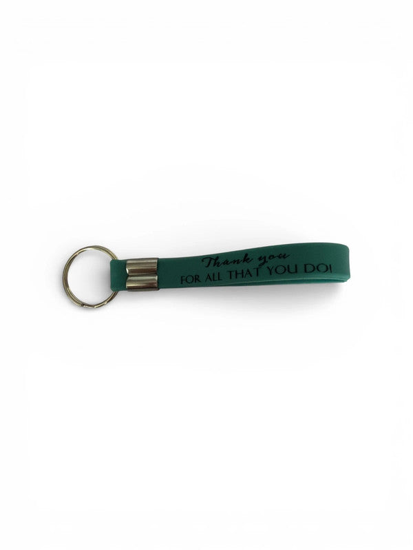 Appreciation quote keychain - Teal - thank you for all that you do